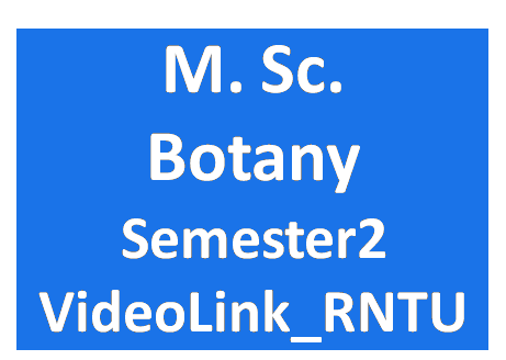 http://study.aisectonline.com/images/MSc BotanySem2 VideoLink_RNTU.png